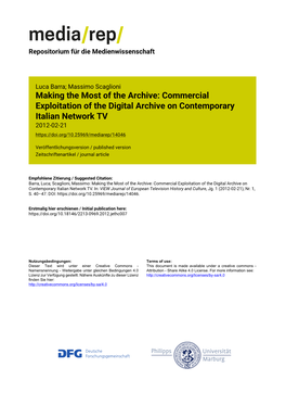 Making the Most of the Archive: Commercial Exploitation of the Digital Archive on Contemporary Italian Network TV 2012-02-21