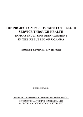 The Project on Improvement of Health Service Through