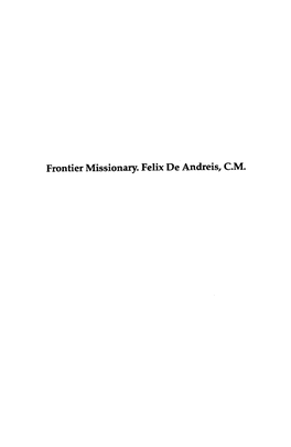 Frontier Missionary. Felix De Andreis, C.M