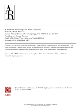 A Decade of Morphology and Word Formation Author(S): Mark Aronoff Source: Annual Review of Anthropology, Vol