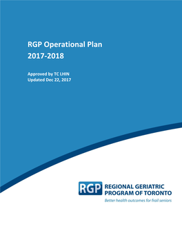 RGP Operational Plan 2017-2018 | 1 Priorities at the MOHLTC and LHIN Level E.G