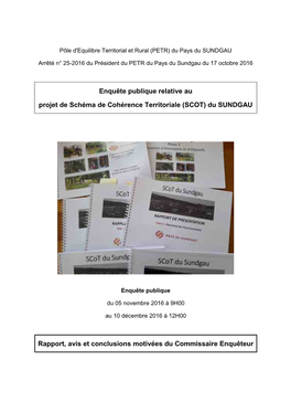 Enquête Publique Relative Au Projet De Schéma De Cohérence Territoriale (SCOT) Du SUNDGAU Rapport, Avis Et Conclusions Motiv