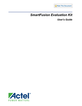 Smartfusion Evaluation Kit User's Guide
