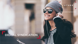 DIGITAL SYNDICATION What Is Digital Syndication