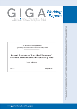 Burma's Transition to “Disciplined Democracy”: Abdication Or Institutionalization of Military Rule?