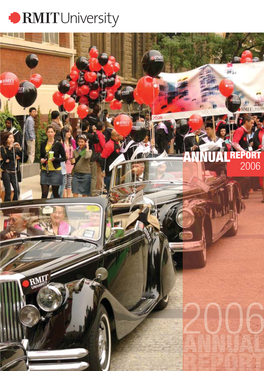2006 Annual Report Shows the Graduation Parade As It Left RMIT’S La Trobe Street Campus on the Morning of 13 December