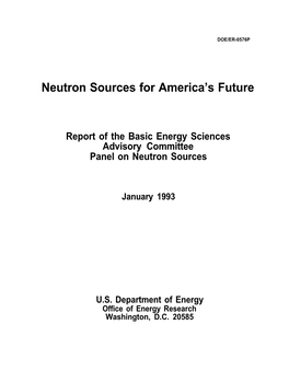 Neutron Sources for America's Future