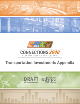 Draft Connections 2040 Transportation Investments Appendix