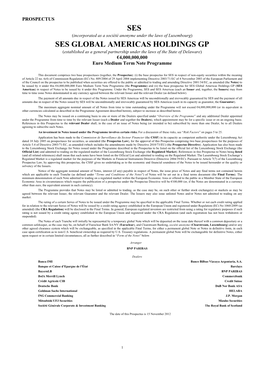SES SES GLOBAL AMERICAS HOLDINGS GP Château De Betzdorf 4 Research Way L-6815 Betzdorf Princeton New Jersey 08540 Luxembourg United States of America AGENT