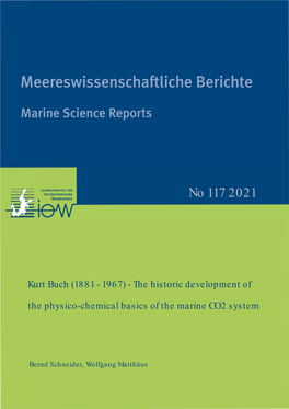 The Historic Development of the Physico-Chemical Basics of the Marine CO2 System