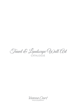 Travel & Landscape Wall