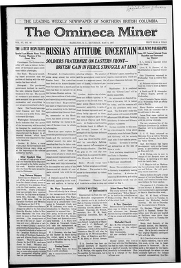 RUSSIA's ATTITUDE U Hazelton and Surround­ Various Theaters of the Great War Ing District Copenhagen: the German Chan­ SOLDIERS FRA TERNIZE on EASTERN FRONT- H