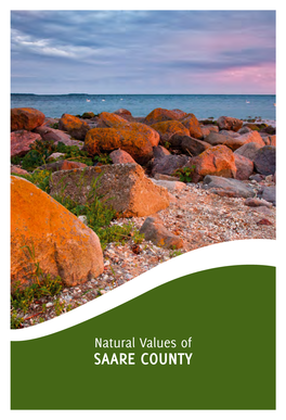 SAARE COUNTY Natural Values of SAARE COUNTY 2 3