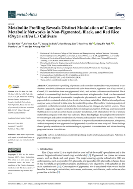 Metabolite Profiling Reveals Distinct Modulation of Complex Metabolic