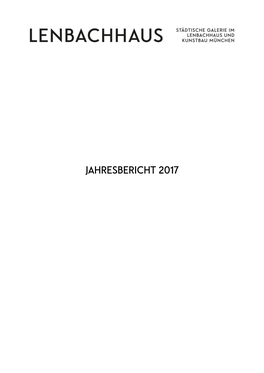 JAHRESBERICHT 2017 Inhaltsverzeichnis AUSSTELLUNGEN 2016/2017