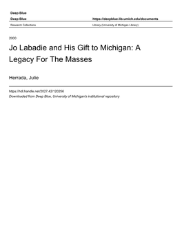 Jo Labadie and His Gift to Michigan: a Legacy for the Masses