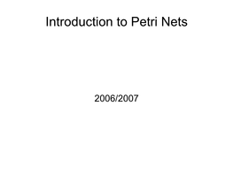 Introduction to Petri Nets