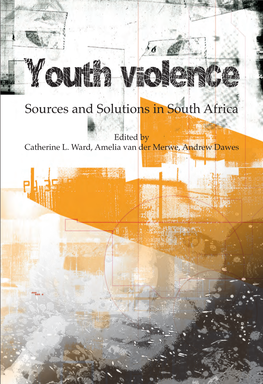 Lence Youth Violence Sources and Solutions in South Africa