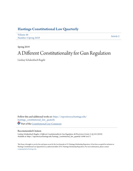 A Different Constitutionality for Gun Regulation Lindsay Schakenbach Regele