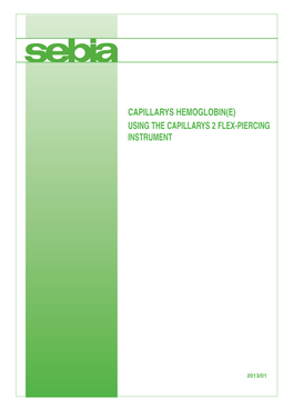 Capillarys Hemoglobin(E) Using the Capillarys 2 Flex-Piercing Instrument