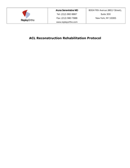 Rehabilitation Following ACL Surgery