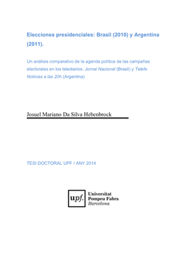 Elecciones Presidenciales: Brasil (2010) Y Argentina (2011)