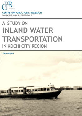 Study on Inland Water Transportation in Kochi City Region
