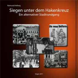 Siegen Unter Dem Hakenkreuz Ein Alternativer Stadtrundgang