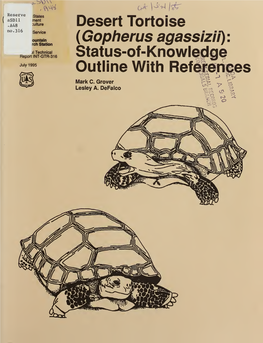 Desert Tortoise (Gopherus Agassizii): Status-Of-Knowle$Lge Outline with Ref^Erbes Mark C