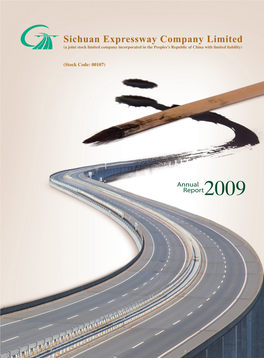 Annual Report 2009 | Sichuan Expressway Company Limited