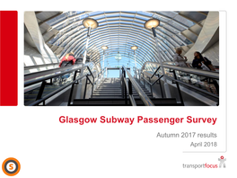 Glasgow Subway Passenger Survey