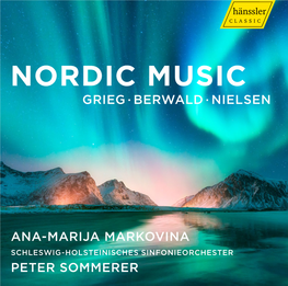 Nordic Music Grieg · Berwald · Nielsen