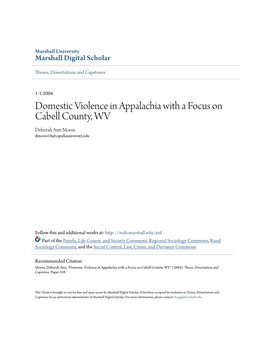 Domestic Violence in Appalachia with a Focus on Cabell County, WV Deborah Ann Moore Dmoore18@Capellauniversity.Edu