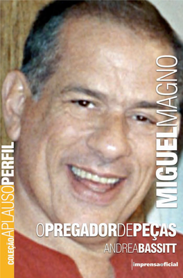 Miguel Magno Capa.Indd 1 20/10/2010 17:09:53 Miguel Magno