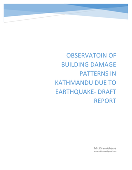 Observatoin of Building Damage Patterns in Kathmandu Due to Earthquake- Draft Report