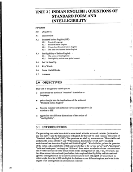 Unit 3 : Indian English : Questions of Standard Form and Intelligibility