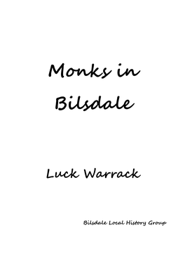 Monks in Bilsdale