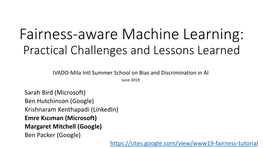 Fairness-Aware Machine Learning: Practical Challenges and Lessons Learned