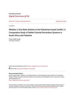 One-State Solution to the Palestinian-Israeli Conflict: a Comparative Study of Settler-Colonial Domination Systems in South Africa and Palestine