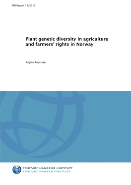 Plant Genetic Diversity in Agriculture and Farmers’ Rights in Norway