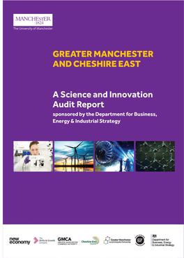 GREATER MANCHESTER and CHESHIRE EAST a Science and Innovation Audit Report