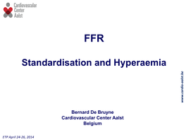 Standardisation and Hyperaemia