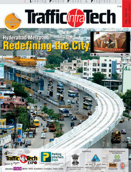 Hyderabad Metro Redefining the City