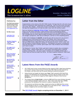 LOGLINE November / December 2011 Volume 4: Number 6 the Screenwriter’S Ezine