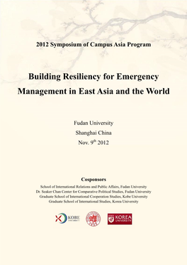 Building Resiliency for Emergency Management in East Asia and the World