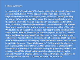 Sample Summary: in Chapters 1-8 of Hawthorne's the Scarlet Letter, The