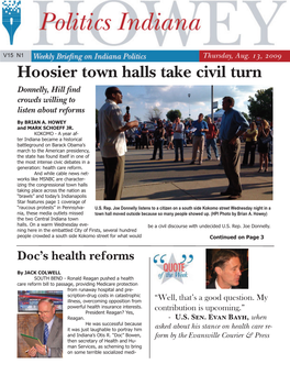 Hoosier Town Halls Take Civil Turn Donnelly, Hill Find Crowds Willing to Listen About Reforms