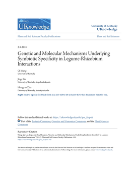Genetic and Molecular Mechanisms Underlying Symbiotic Specificity in Legume-Rhizobium Interactions Qi Wang University of Kentucky