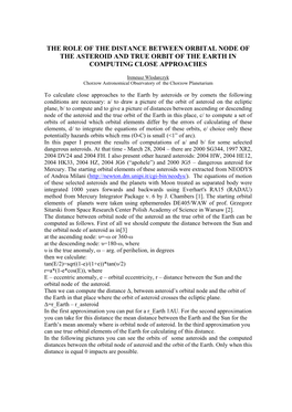 The Role of the Distance Between Orbital Node of the Asteroid and True Orbit of the Earth in Computing Close Approaches