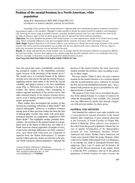 Position of the Mental Foramen in a North American, White Population Julian R.D